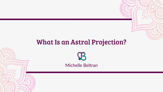 What is Astral Projection?