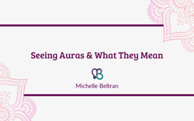Seeing Auras and What They Mean