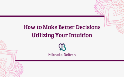 How to Make Better Decisions by Utilizing your Intuition