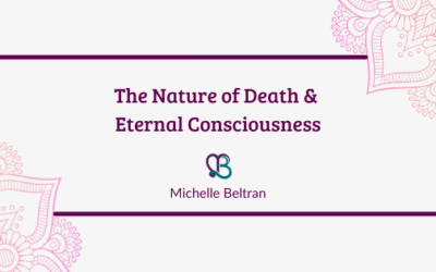The Nature of Death and Eternal Consciousness